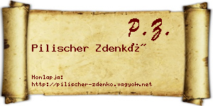Pilischer Zdenkó névjegykártya